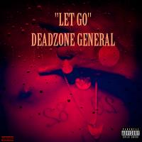 Artwork for Let Go by DeadZone General