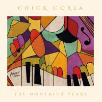 Artwork for Chick Corea: The Montreux Years (Live) by Chick Corea