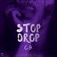 Artwork for Stop Drop