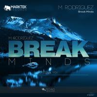 Artwork for Break Minds by M. Rodriguez