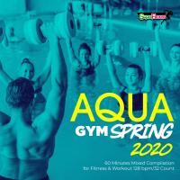 Artwork for Aqua Gym Spring 2020: 60 Minutes Mixed Compilation for Fitness & Workout 128 bpm/32 Count by SuperFitness