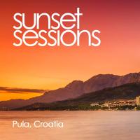 Artwork for Sunset Sessions - Pula, Croatia by Various Artists