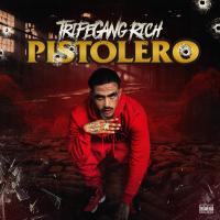 Artwork for Pistolero by TrifeGang Rich