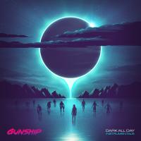Artwork for Dark All Day by GUNSHIP