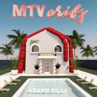 Artwork for MTV Cribs by Adamn Killa