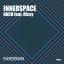 Artwork for Innerspace (Original Mix)