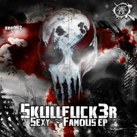 Artwork for Sexy & Famous by SkullFuck3r