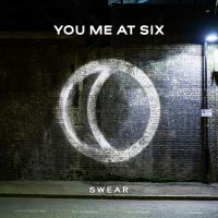 Artwork for Swear by You Me At Six