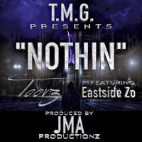 Artwork for Nothin (feat. Eastside Zo) by Toonz