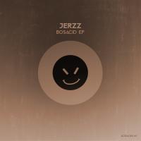 Artwork for Bosacid EP by Jerzz