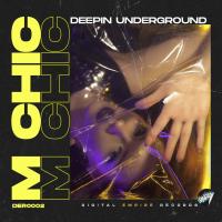 Artwork for Deepin Underground by M CHIC