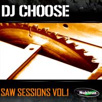 Artwork for Saw Session Vol 1 by DJ Choose