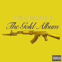 Artwork for The Gold Album by Mr.Capone-E