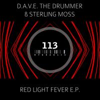 Artwork for Red Light Fever E.P. by D.A.V.E. The Drummer