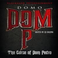 Artwork for Dom P : The Curse Of Dom Pedro by Domo