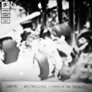 Artwork for Weltmeister (Formula 98 Tribute) (Original Mix)