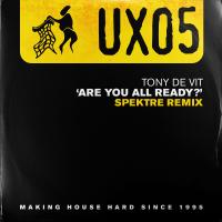 Artwork for Are You All Ready (Spektre Remix) by Tony De Vit