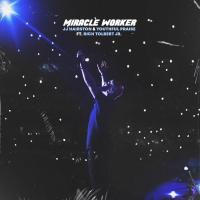 Artwork for Miracle Worker by JJ Hairston