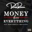Artwork for Money Over Everything (feat. Kirko Bangz & Chris Notez)