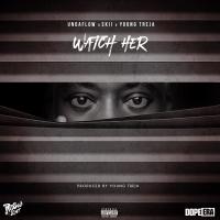 Artwork for Watch Her (feat. Skii & Young Treja) by Undaflow