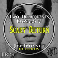 Artwork for Scary Return by Two Delinquents