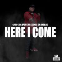 Artwork for Here I Come by OG Insane