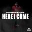 Artwork for Here I Come
