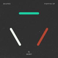 Artwork for Poppin EP by Skapes