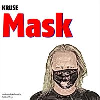 Artwork for Mask by KRUSE