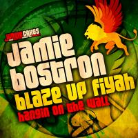 Artwork for Blaze Up Fiyah by Jamie Bostron