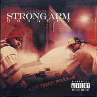 Artwork for Strong Arm Robbery V.1 by Mitchy Slick