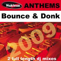 Artwork for Bounce & Donk Anthems by Various Artists