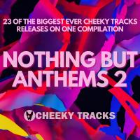 Artwork for Nothing But Anthems 2 by Various Artists