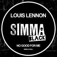 Artwork for No Good For Me by Louis Lennon