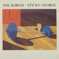 Artwork for Sticky George (Expanded Edition) by The Korgis