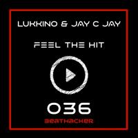 Artwork for Feel The Hit by Lukkino