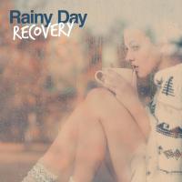 Artwork for Rainy Day Recovery by Thunderstorms