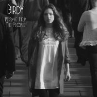 Artwork for People Help the People by Birdy