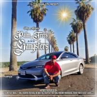 Artwork for Palm Trees and Gangsters by Mr. Alamo