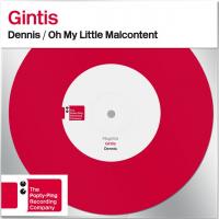 Artwork for Dennis/Oh My Little Malcontent by Gintis