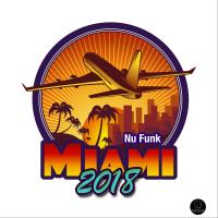 Artwork for Miami 2018 Nu Funk by Various Artists