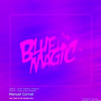 Artwork for Blue Magic EP by Manuel Cornet