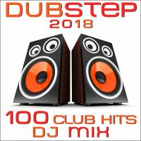 Artwork for Dubstep 2018 100 Club Hits DJ Mix by Dubstep Spook