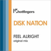 Artwork for Feel Alright by Disk nation