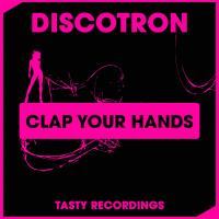 Artwork for Clap Your Hands by Discotron