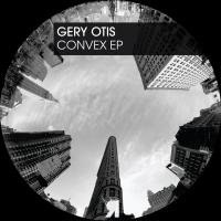 Artwork for Convex EP by Gery Otis