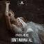Artwork for Don't Wanna Fall (Original Mix)