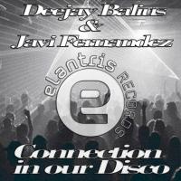 Artwork for Conection In Our Disco by Deejay Balius