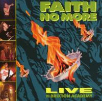 Artwork for Live at the Brixton Academy by Faith No More