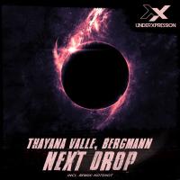 Artwork for Next Drop by Thayana Valle